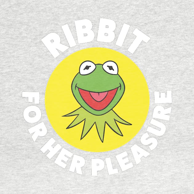 Ribbit ... For Her Pleasure (White) by jdefalco@gmail.com